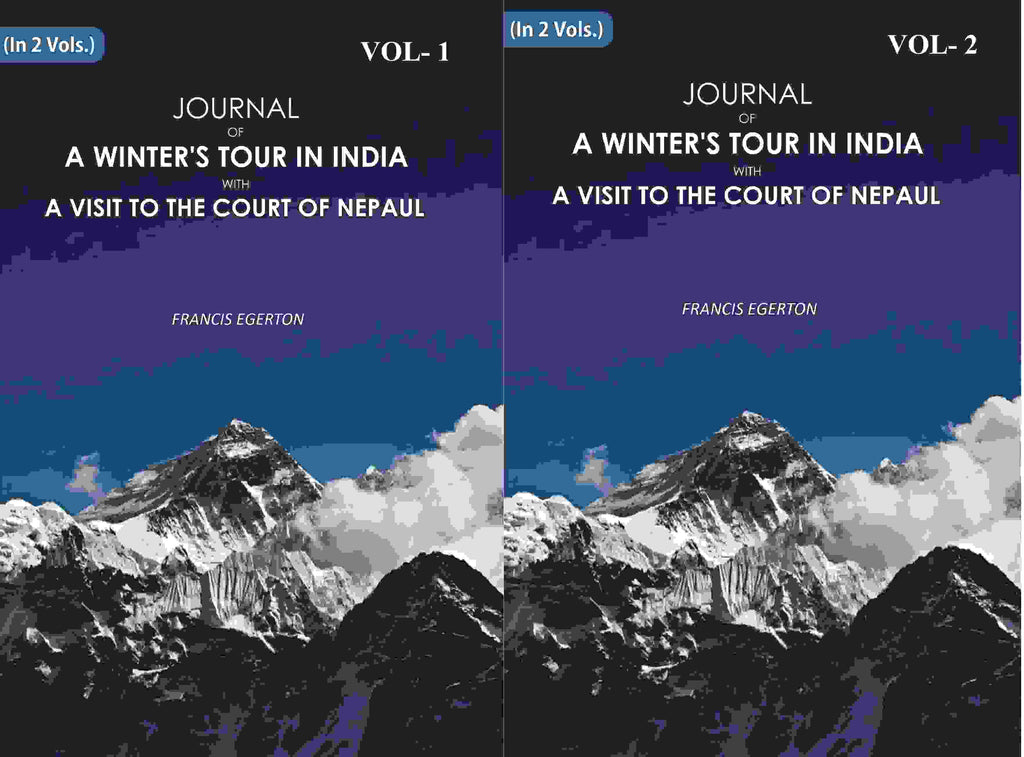 Journal of a Winter's Tour in India: With A Visit To The Court Of Nepaul 2 Vols. Set - Gyan Books | Grocsy