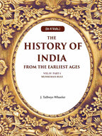 The History of India From the Earliest Ages: Vol-IV Part-1 Mussilman Rule 4th-Part-1 - Gyan Books | Grocsy