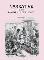 Narrative of the Famine in India 1896-97 - Gyan Books | Grocsy
