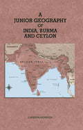 A Junior Geography of India Burma and Ceylon - Gyan Books | Grocsy