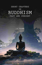 Short Chapters on Buddhism Past and Present - Gyan Books | Grocsy