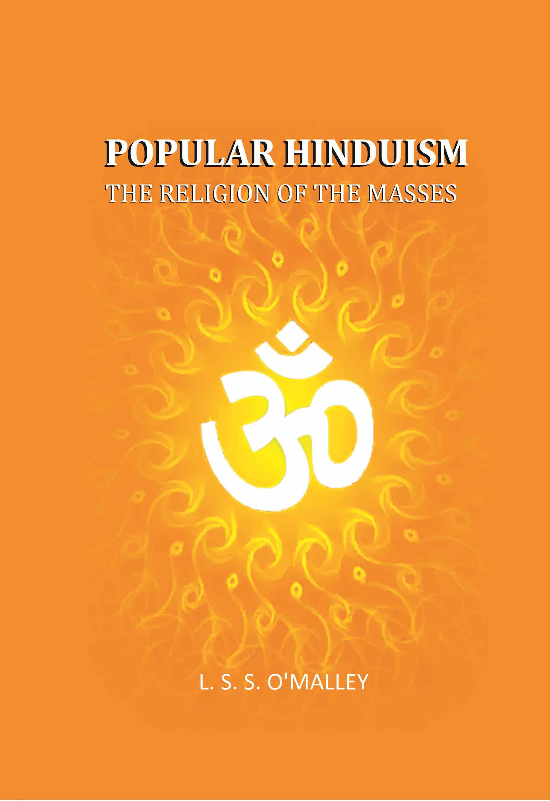 Popular Hinduism: The Religion Of The Masses - Gyan Books | Grocsy