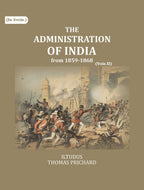 The Administration of India: from 1859-1868 (2nd) - Gyan Books | Grocsy