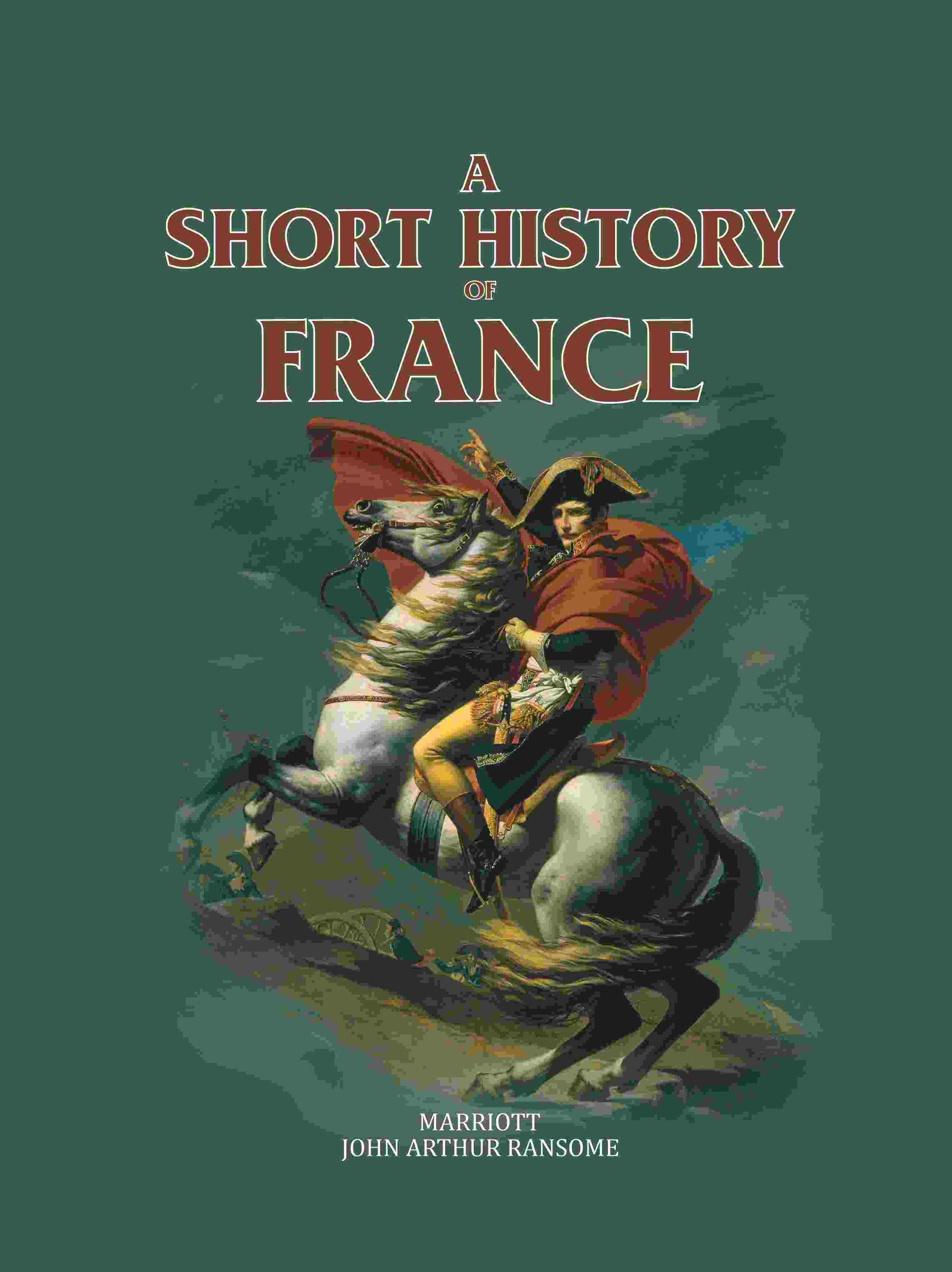 A Short History Of France - Gyan Books | Grocsy