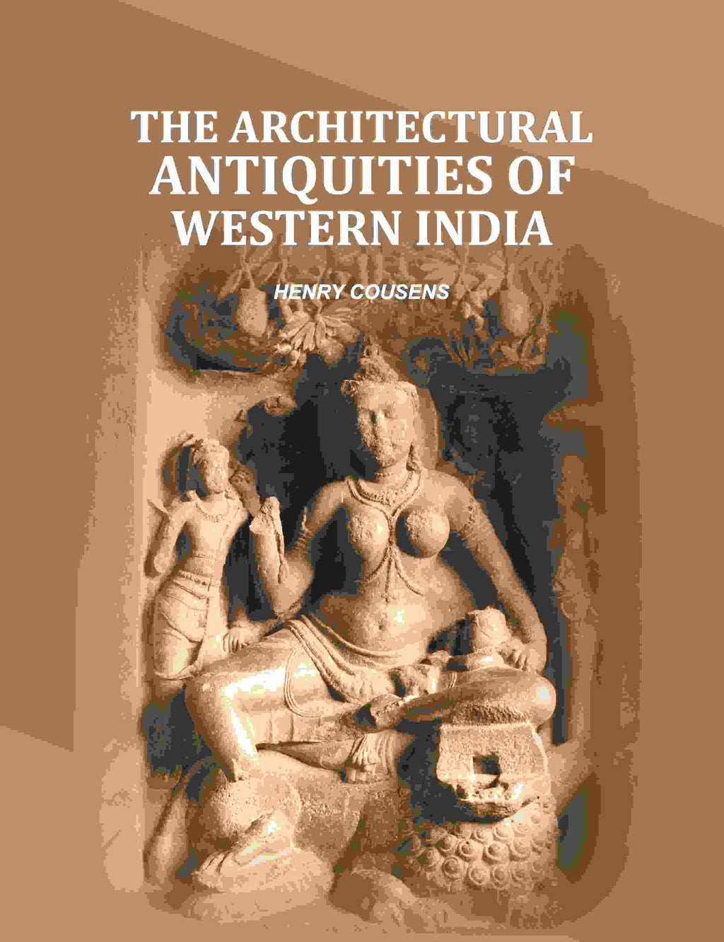 The Architectural Antiquities Of Western India - Gyan Books | Grocsy