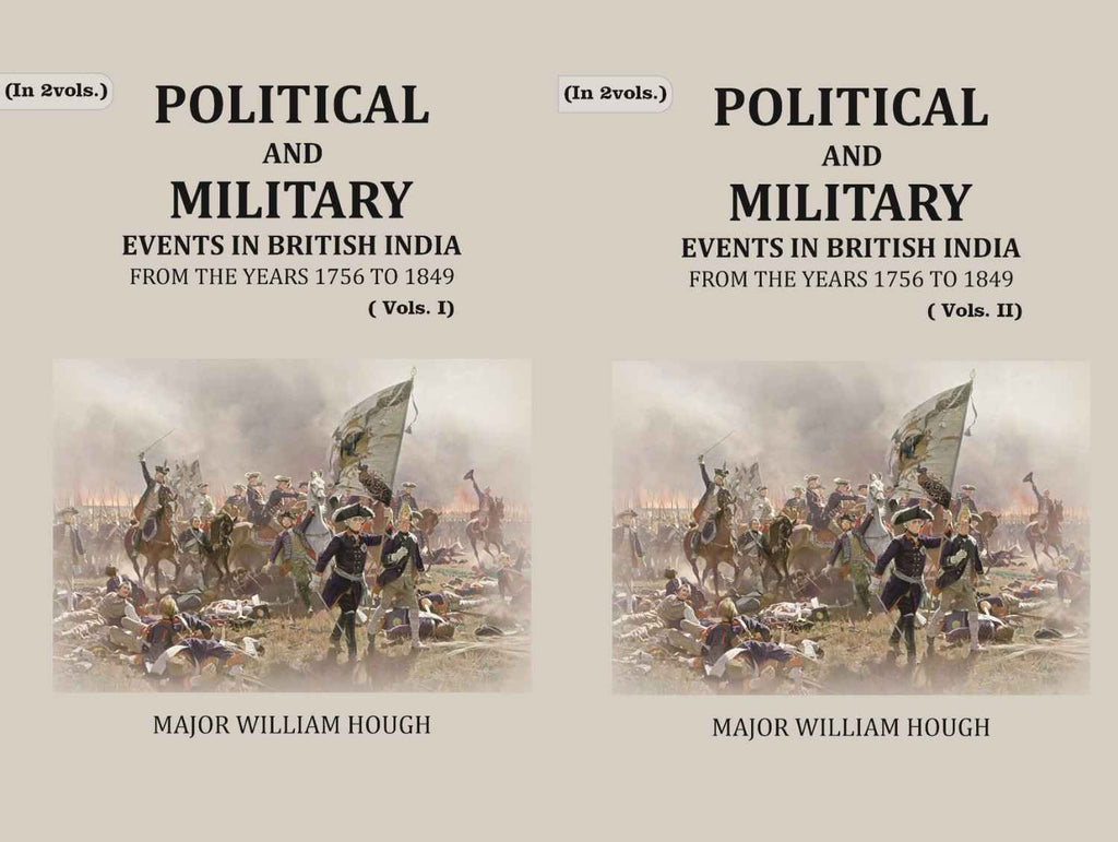 Political And Military Events in British India: from the years 1756 to 1849 (2 Vols. Set) - Gyan Books | Grocsy