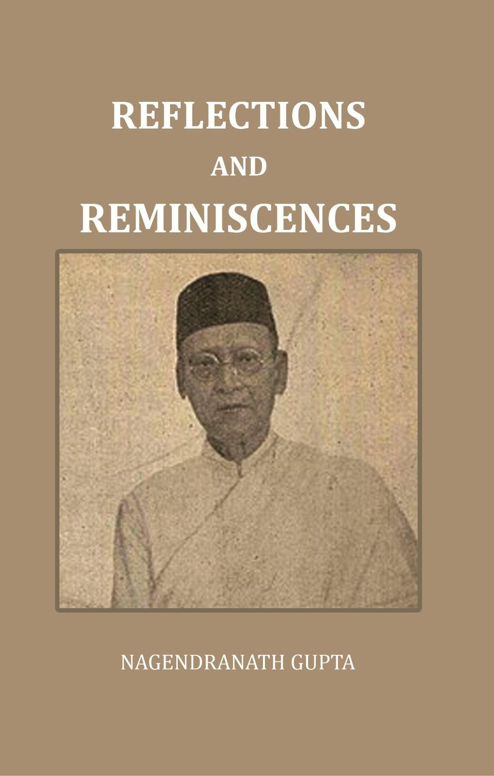 Reflections And Reminiscences - Gyan Books | Grocsy