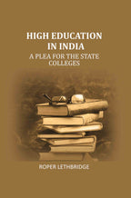 High education in India: A plea for the state colleges - Gyan Books | Grocsy