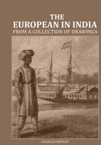 European in India: From a collection of drawings - Gyan Books | Grocsy