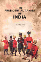 The Presidential Armies of India - Gyan Books | Grocsy