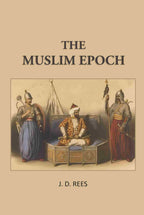 The Muslim Epoch - Gyan Books | Grocsy