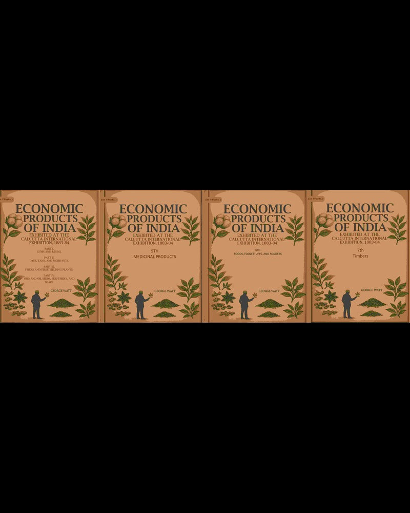 Economic Products of India: Exhibited at the Calcutta International Exhibition, 1883-84 7 Parts Set - Gyan Books | Grocsy