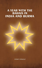A Year With the Bahais in India and Burma - Gyan Books | Grocsy