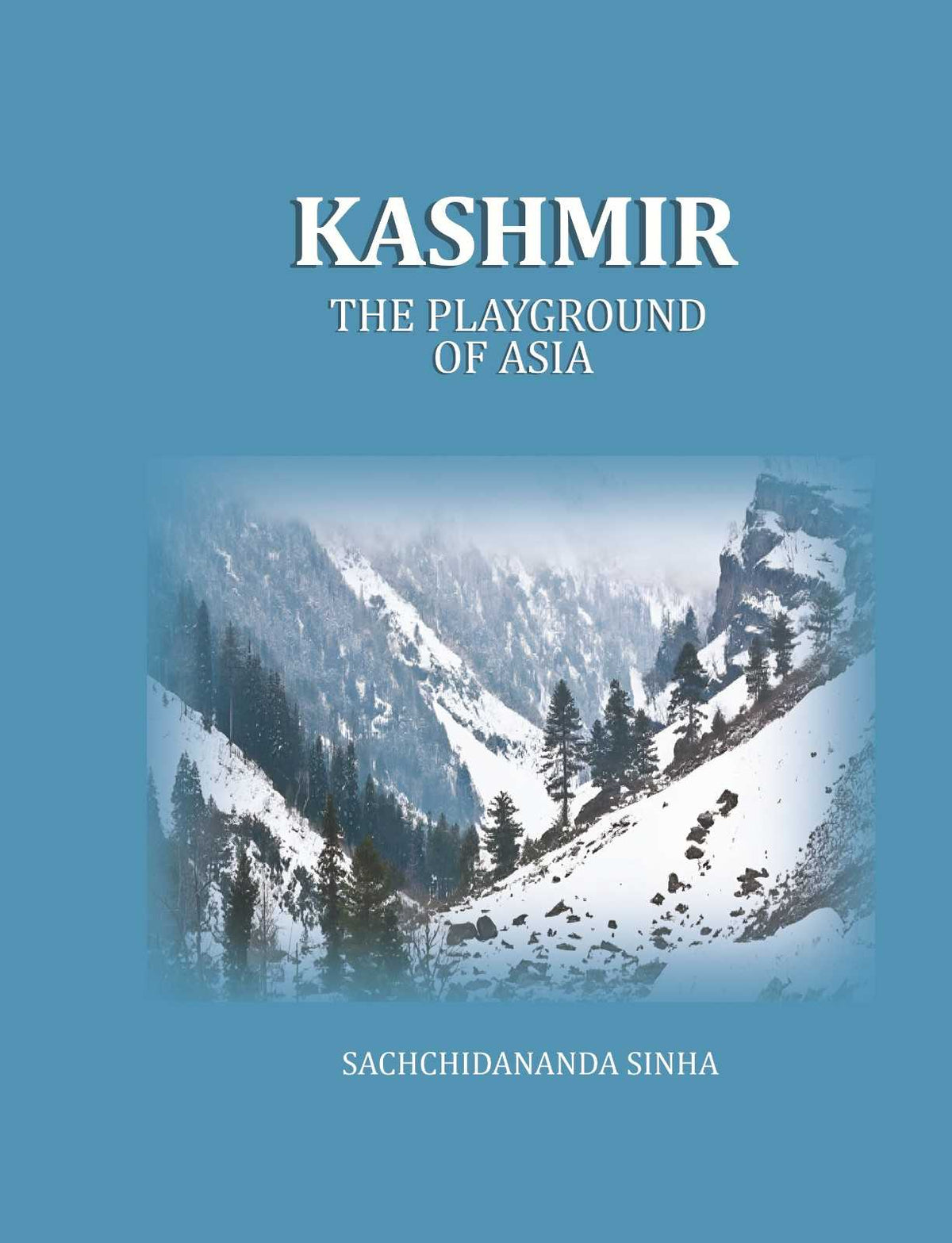 Kashmir: The Playground of Asia - Gyan Books | Grocsy