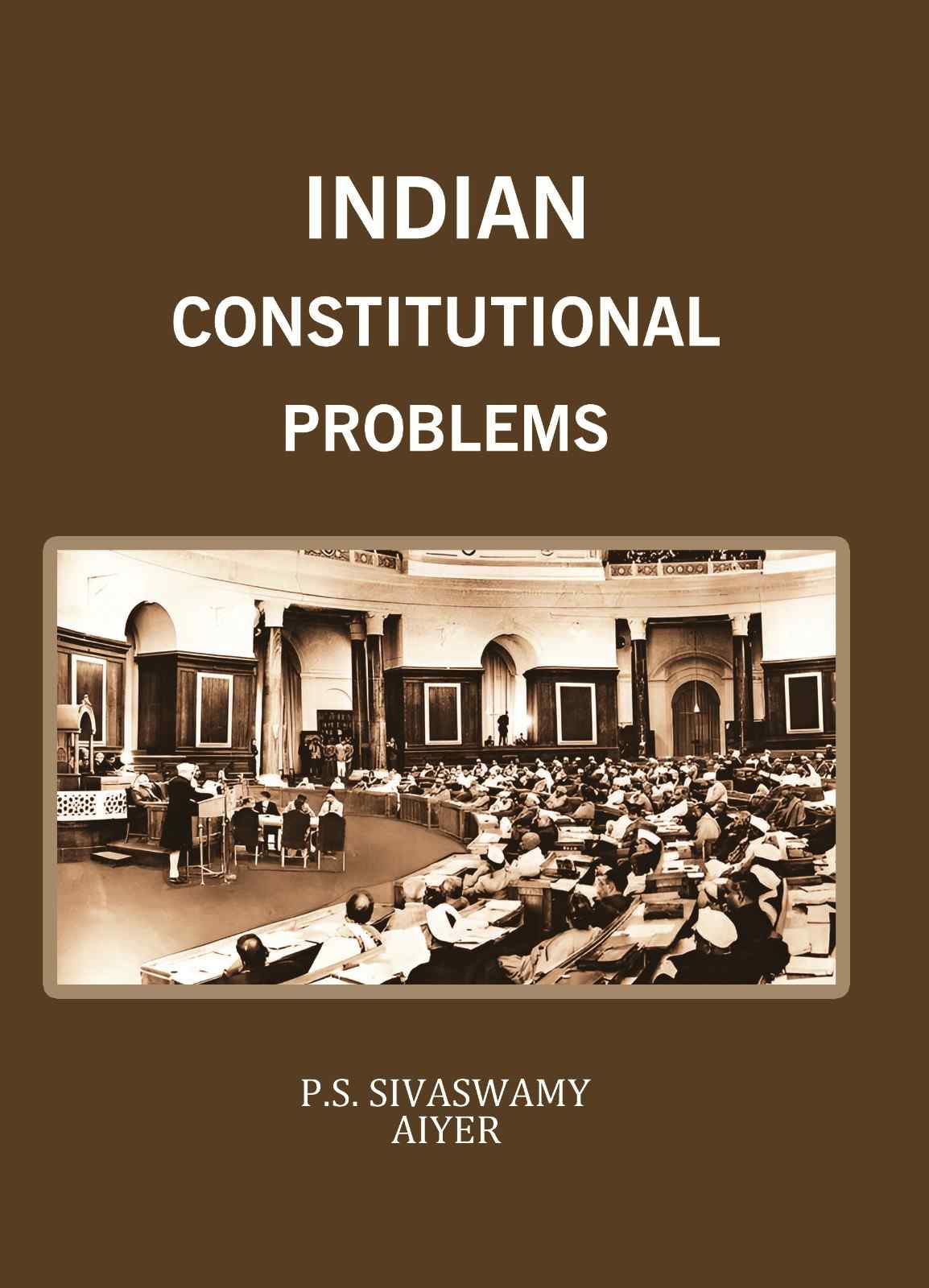 Indian Constitutional Problems - Gyan Books | Grocsy