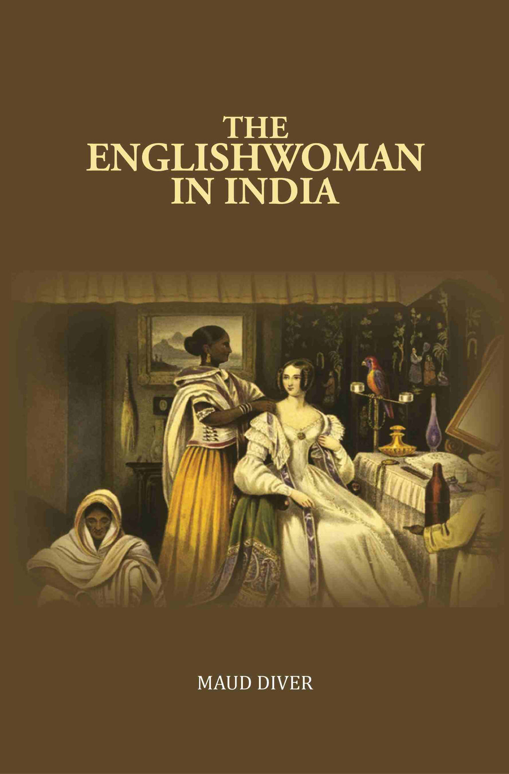 The Englishwoman in India - Gyan Books | Grocsy