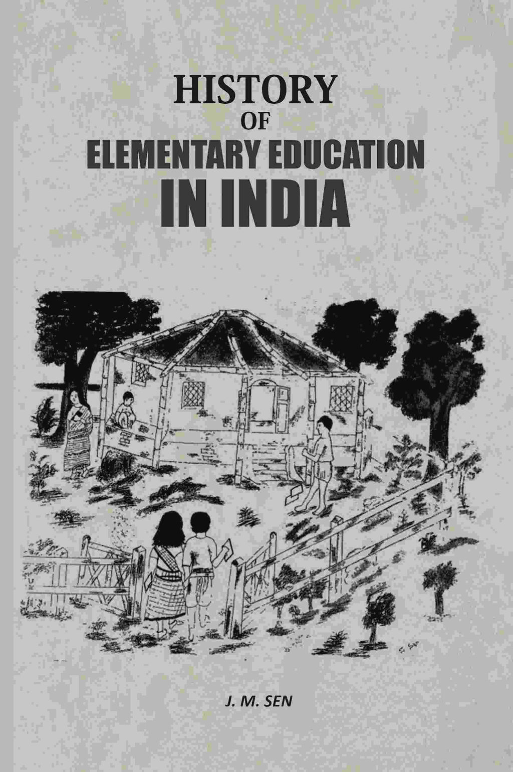 History Of Elementary Education In India - Gyan Books | Grocsy