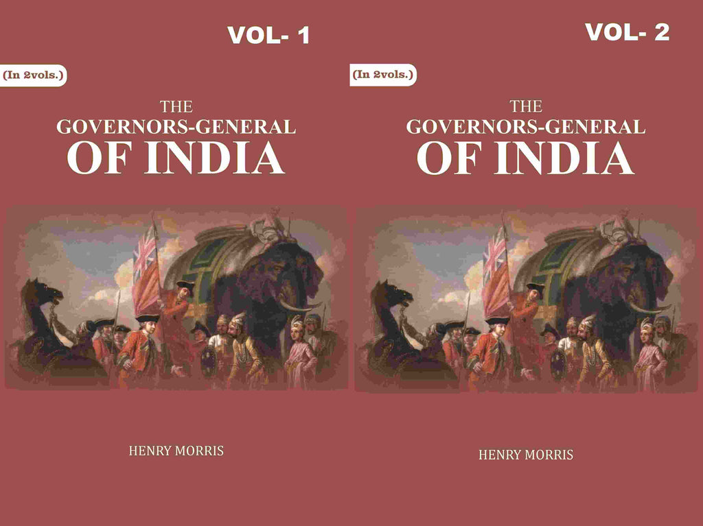 The Governors-General of India 2 Vols. Set - Gyan Books | Grocsy