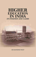 Higher Education in India: Its Position and Claims - Gyan Books | Grocsy