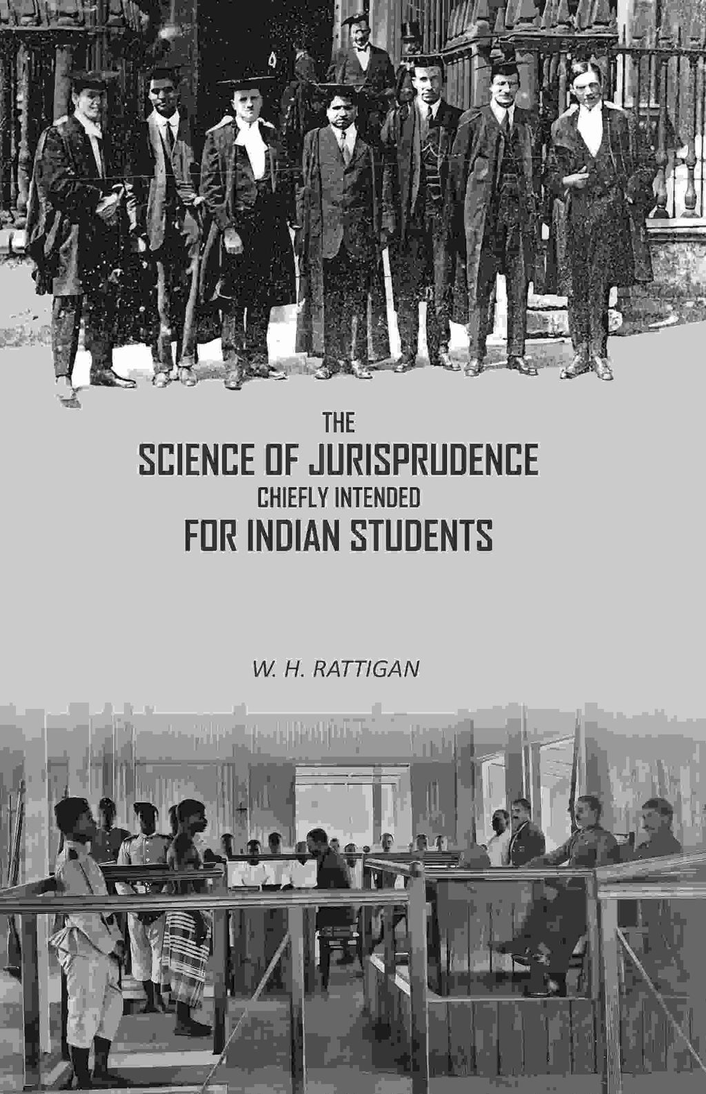 The Science of Jurisprudence Chiefly Intended For Indian Students - Gyan Books | Grocsy