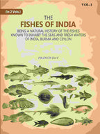 The Fishes Of India: Being A Natural History Of The Fishes Known To Inhabit The Seas And Fresh Waters Of India, Burma And Ceylon 1st - Gyan Books | Grocsy