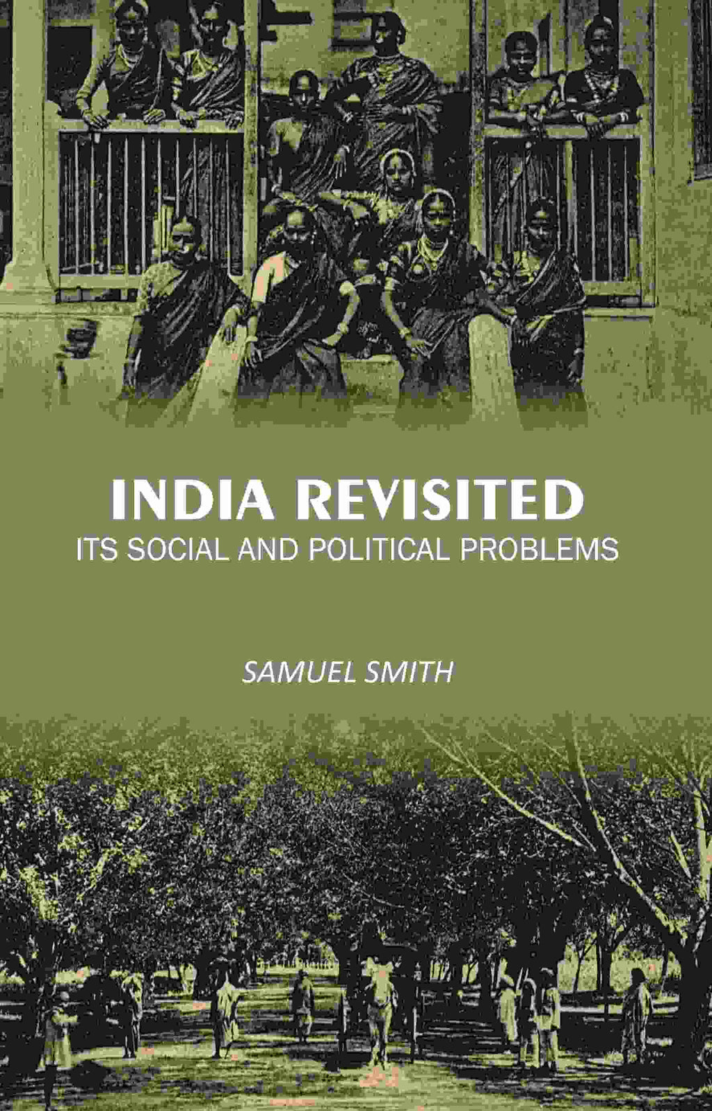 India Revisited: Its Social and Political Problems - Gyan Books | Grocsy