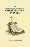 An Apology for Promoting Christianity in India - Gyan Books | Grocsy