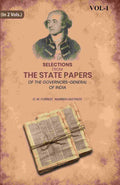 Selections From The State Papers: Of The Governors-General Of India 1st - Gyan Books | Grocsy
