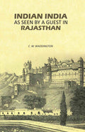 Indian India as Seen by A Guest in Rajasthan - Gyan Books | Grocsy