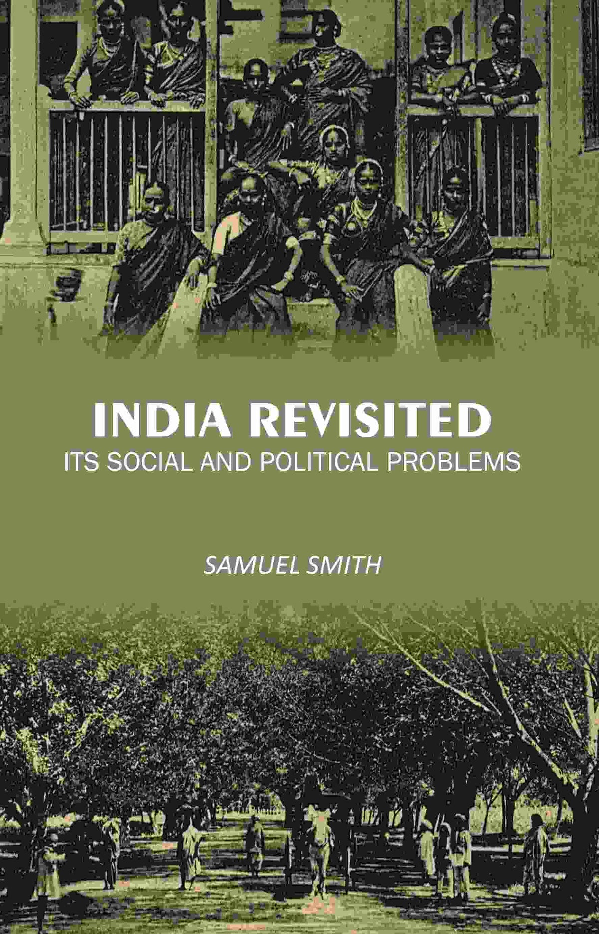 India Revisited: Its Social and Political Problems - Gyan Books | Grocsy