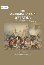 The Administration of India: from 1859-1868 (1st) - Gyan Books | Grocsy