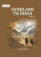 Overland to India (1st) - Gyan Books | Grocsy