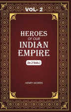 Heroes of Our Indian Empire (2nd) - Gyan Books | Grocsy