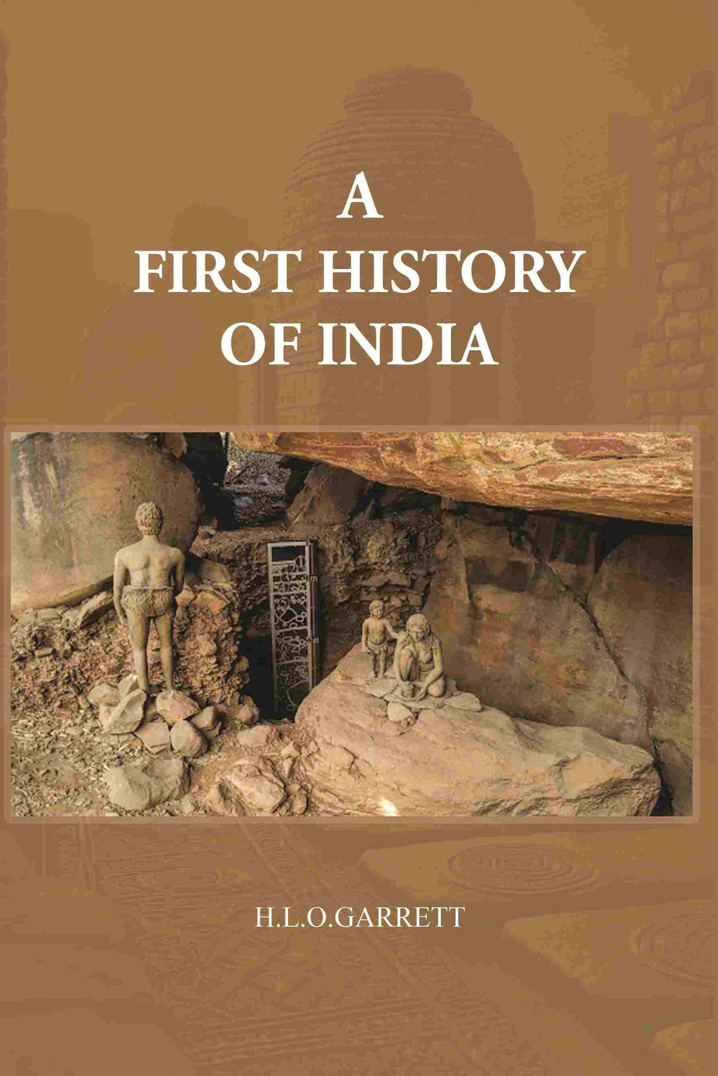 A First History Of India - Gyan Books | Grocsy