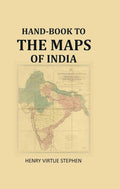 Hand-book to the maps of India - Gyan Books | Grocsy