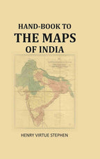 Hand-book to the maps of India - Gyan Books | Grocsy