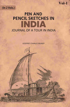 Pen and Pencil Sketches in India: Journal of a Tour in India 1st - Gyan Books | Grocsy