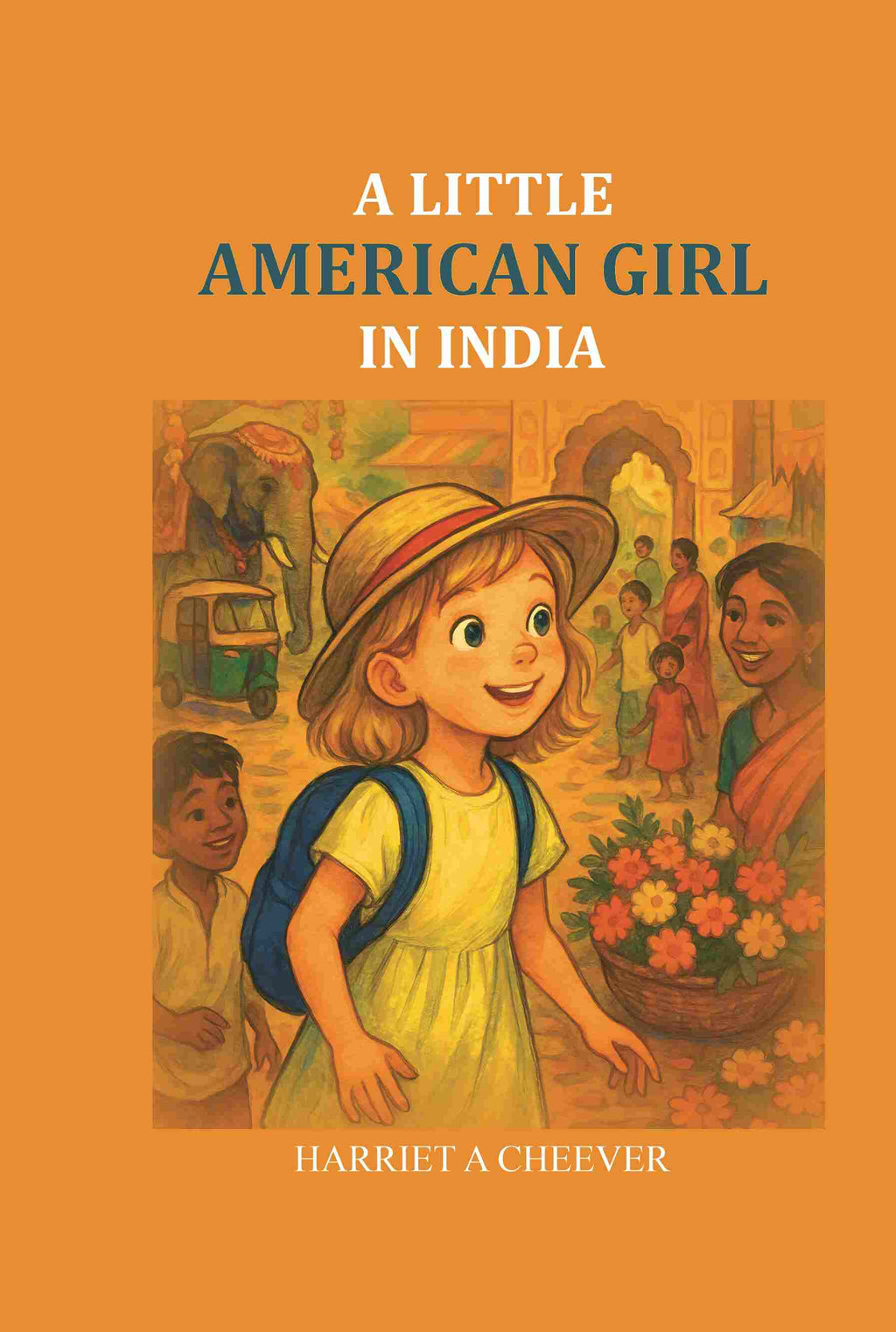 A Little American Girl in India - Gyan Books | Grocsy