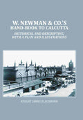 W. Newman & Co.'s Hand-book To Calcutta : Historical And Descriptive, with a plan and Illustrations - Gyan Books | Grocsy