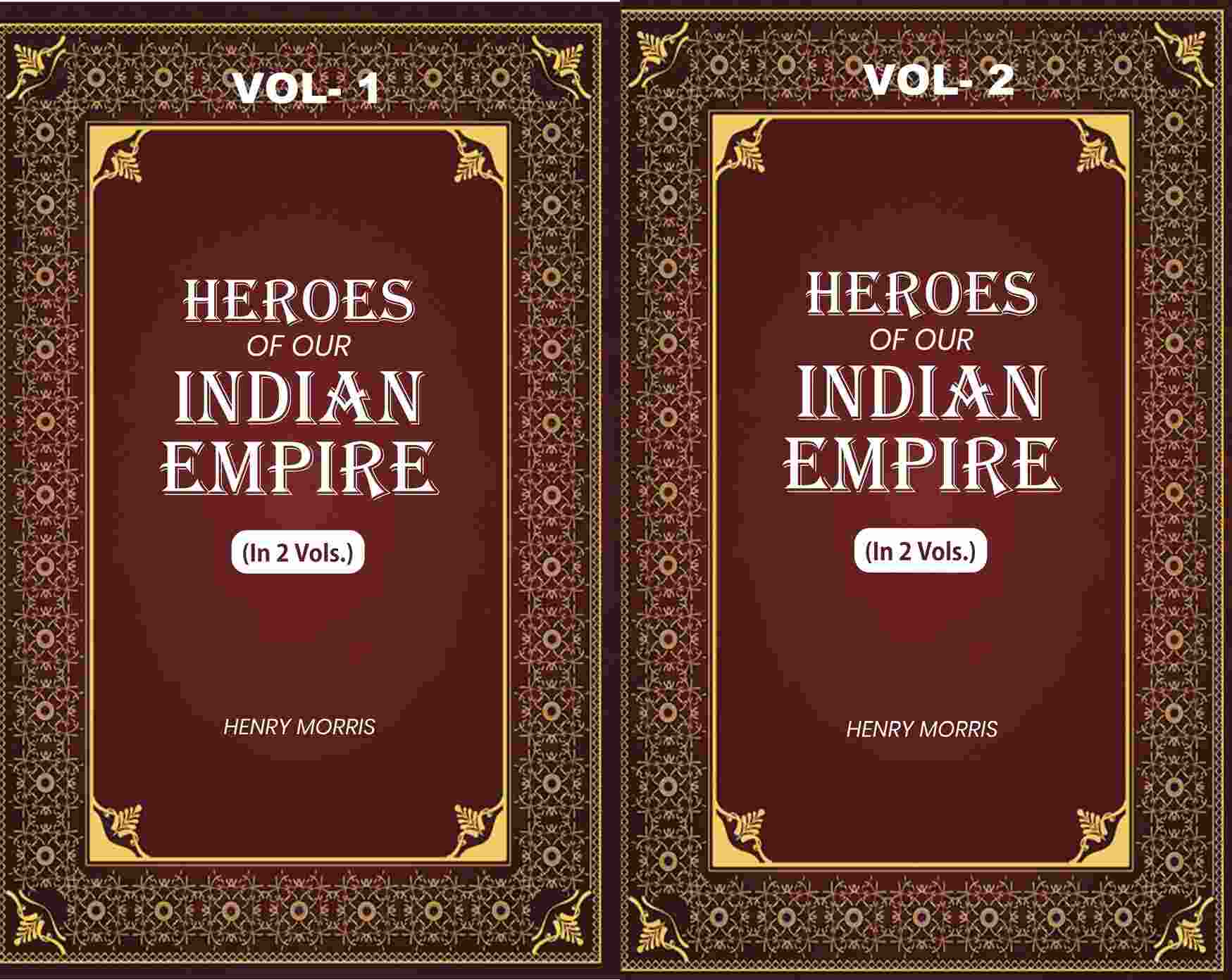 Heroes of Our Indian Empire (2 Vols. Set) - Gyan Books | Grocsy