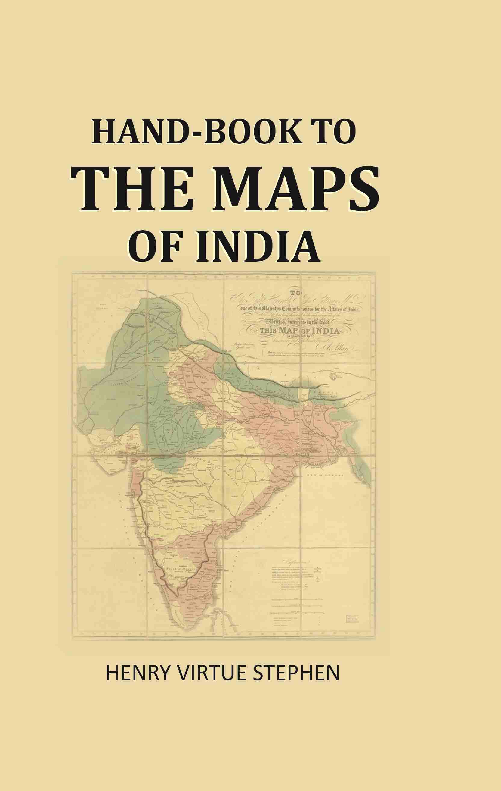 Hand-book to the maps of India - Gyan Books | Grocsy