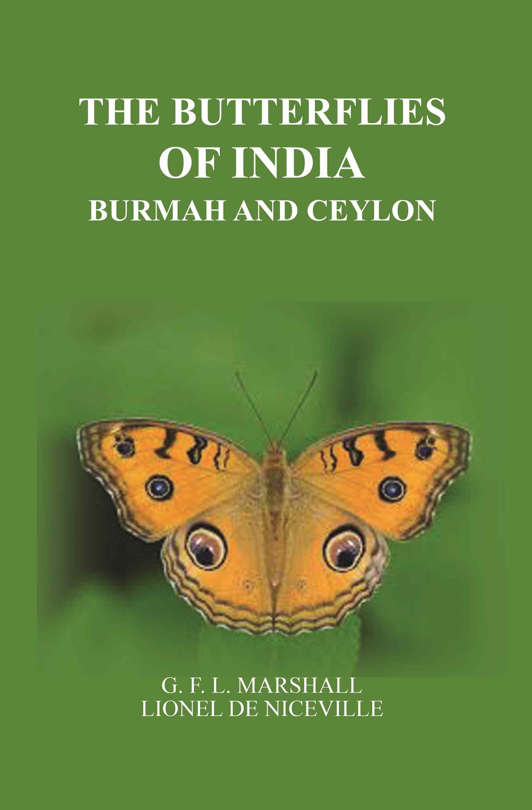 The Butterflies of India, Burmah and Ceylon - Gyan Books | Grocsy
