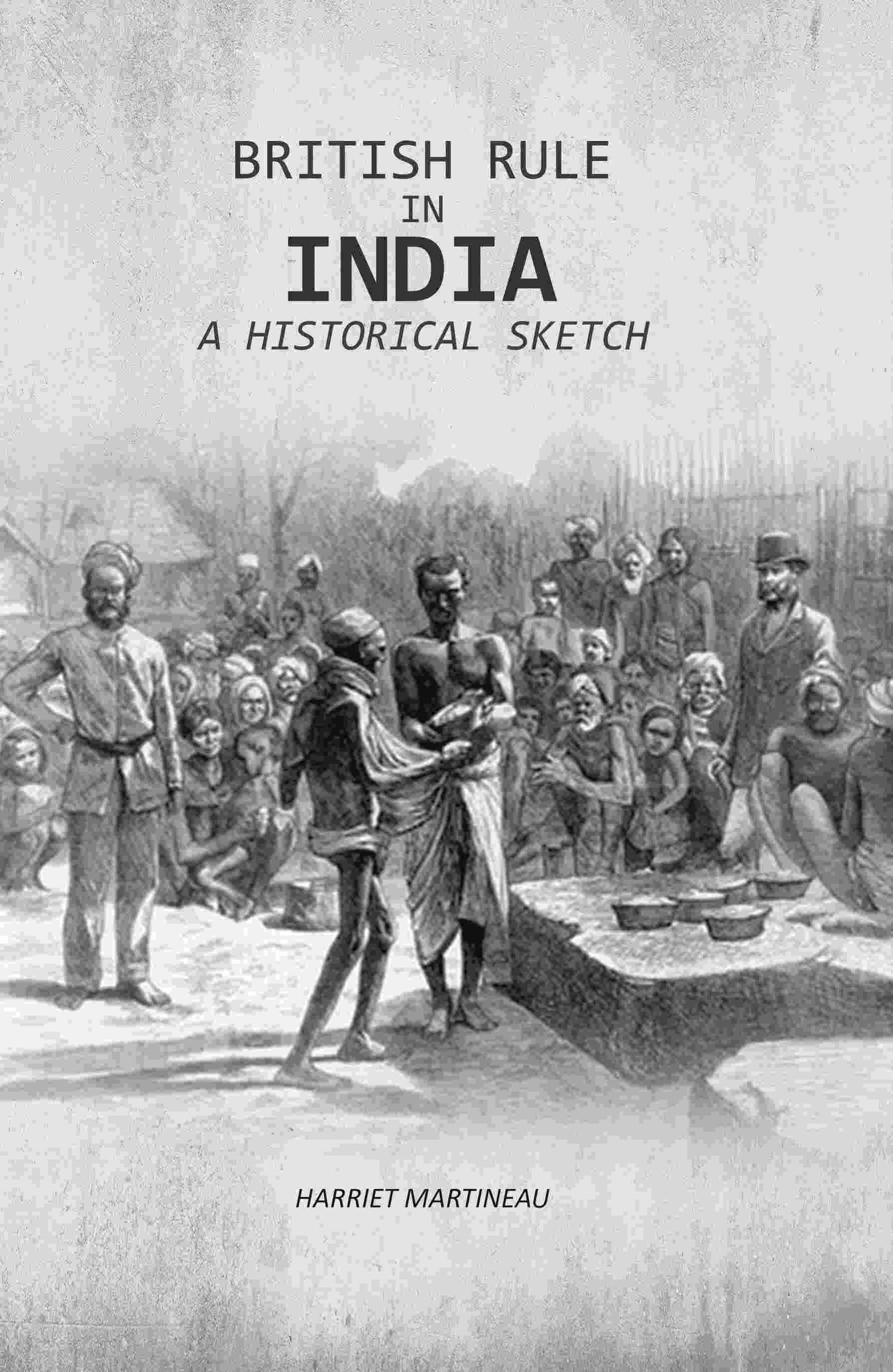 British Rule In India: A Historical Sketch - Gyan Books | Grocsy