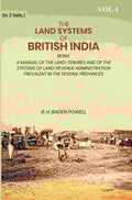 The Land Systems Of British India: Being A Manual Of The Land-Tenures And Of The Systems Of Land-Revenue - Gyan Books | Grocsy