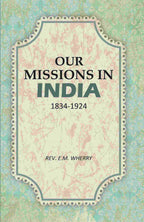 Our Missions In India 1834-1924 - Gyan Books | Grocsy