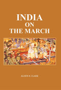 India on the March - Gyan Books | Grocsy