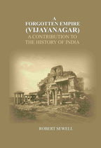 A Forgotten Empire (Vijayanagar): A contribution to the history of India - Gyan Books | Grocsy