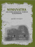Somanatha And Other Mediaeval Temples In Kathiawad - Gyan Books | Grocsy