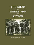 The Palms Of British India And Ceylon - Gyan Books | Grocsy