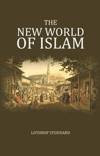 The New World of Islam - Gyan Books | Grocsy